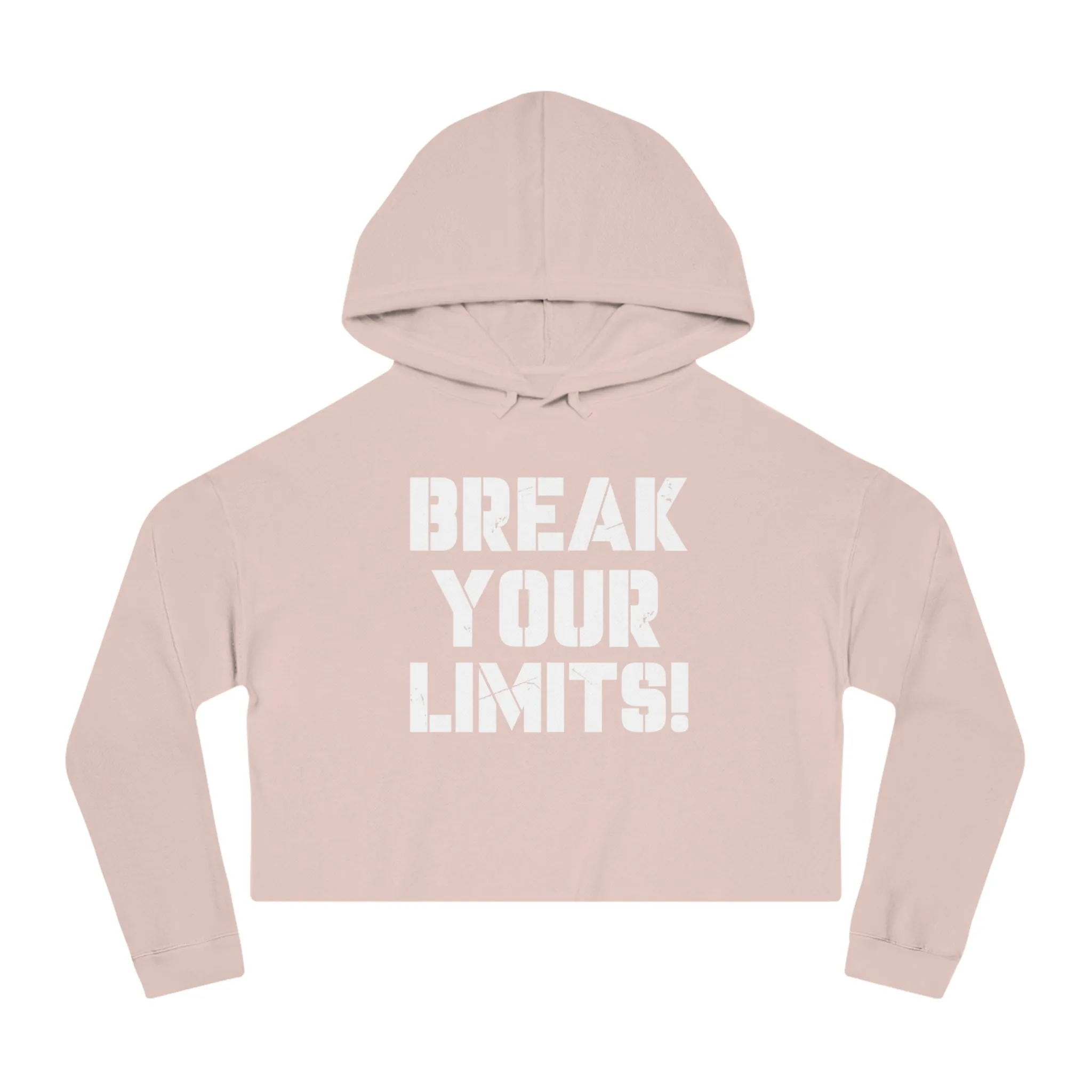 Break Your Limits Fitness Goals Weightlifting Bodybuilder Women Cropped Hoodie
